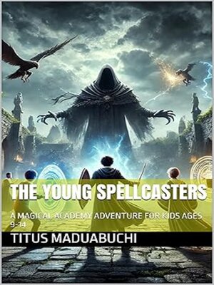 cover image of THE YOUNG SPELLCASTERS